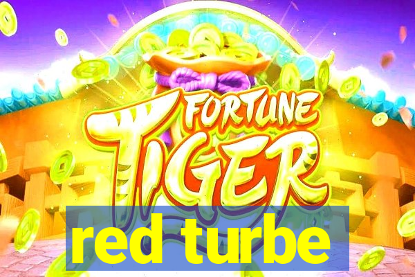 red turbe